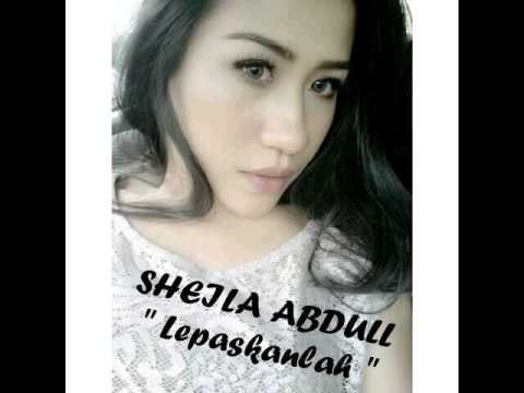 Sheila Abdull - Lepaskanlah