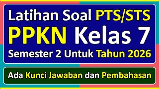 Download lagu Latihan Soal PTS/STS PPKN Kelas 7 Semester 2 Tahun 2026 Kurikulum Merdeka & Pembahasannya mp3 Download lagu Latihan Soal PTS/STS PPKN Kelas 7 Semester 2 Tahun 2026 Kurikulum Merdeka & Pembahasannya mp3