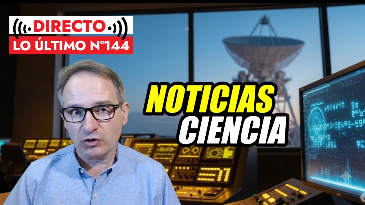 1ª Señal de Radio de un Exoplaneta · El Cerebro son 2 órganos · Y más NOTICIAS 🟥 Lo Último 144