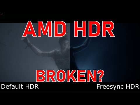 Is AMD HDR broken? Tune in to see if we can fix it, or break it.