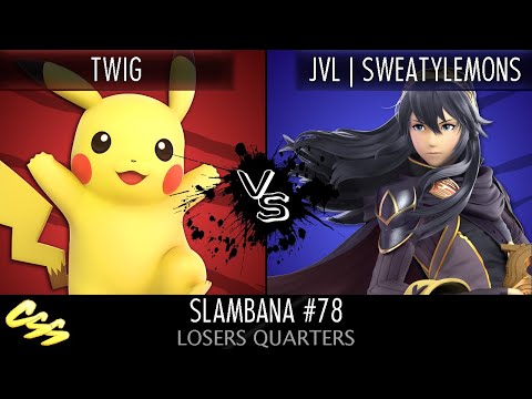 [Slambana #78] Losers Quarters: Twig (Pikachu) vs. JVL | SweatyLemons (Lucina)