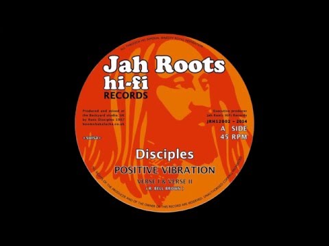 DISCIPLES/POSITIVE VIBRATION VERSE I/VERSE II/JAH ROOTS HI-FI RECORDS 12''