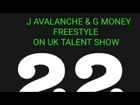 J Avalanche & G Money - Freestyle On UK Talent Show