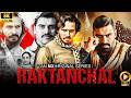 Raktanchal Movie Latest Super Hit Web Series 2025 HD 4K