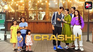 CRASHH | Official Trailer | Altbalaji Series | Zain Imam, Aditi Sharma, Anushka Sen | Crash Trailer