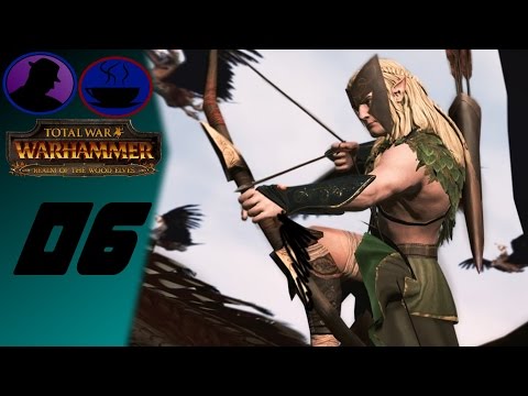 Let's Play Total War WARHAMMER - Realm Of The Wood Elves - Ep. 6 - Elven Underground!