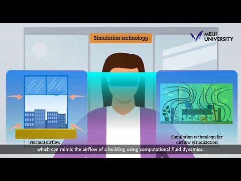 Simulation Technology for Better Environmental Quality in Buildings –by HIYAMA Kyosuke