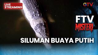Download lagu 🔴 SILUMAN BUAYA PUTIH | LIVE FTV MISTERI | 1 MARET 2026 mp3
