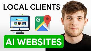 How To Build and Sell AI Websites To Local Businesses