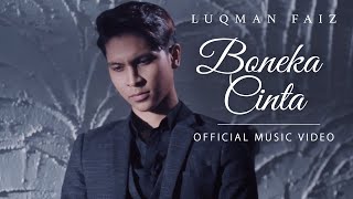 Download lagu Luqman Faiz - Boneka Cinta mp3