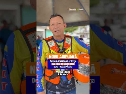 Novo Aripuanã: Detran Amazonas realiza a entrega de 150 kits de segurança para mototaxistas