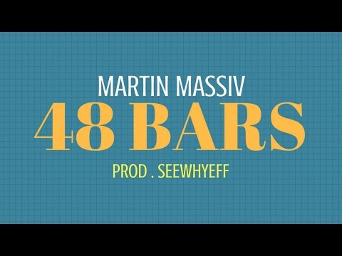 Martin Massiv - 48 Bars (Video)