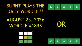 Wordle of the Day for 8/25/2026 Tips/Strategies And Answer | Wordle #1893