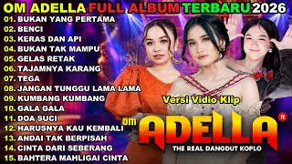 Download lagu BUKAN YANG PERTAMA - BENCI - KERTAS DAN API - OM ADELLA TERBARU 2026 || TASYA ROSMALA - SHERLY KDI mp3