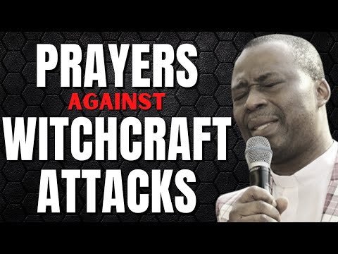 Dr D.k Olukoya - Prayers Against Witchcraft Attacks