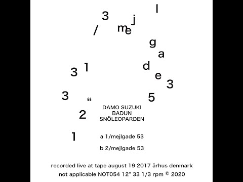 Damo Suzuki, Badun, Snöleoparden - Mejlgade 53 [Full Album]
