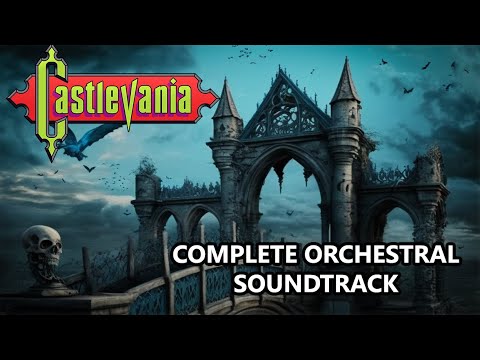 CASTLEVANIA  Orchestrated - Complete Game Highlights with Soundtrack