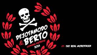 HERMANOS BASTARDOS - The real modofacka (Dejotamodo & Berto)