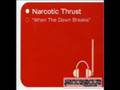 Narcotic Thrust - When The Dawn Breaks ( Cicada ...