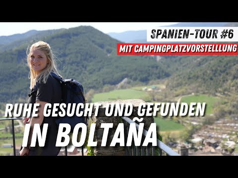 Spanien-Tour 2023🇪🇸 #6 Entspannung gesucht🧐Boltaña in Huesca➡️Campingplatz La Gorga📍Nordspanien