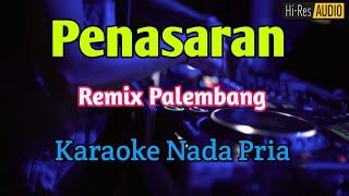 Download lagu PENASARAN - KARAOKE Nada Pria Remix Palembang (Rhoma irama) mp3