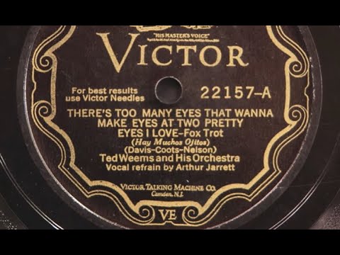 Ted Weems "There's Too Many Eyes That Wanna Make Eyes at Two Pretty Eyes I Love" (1929) Stage 6 item