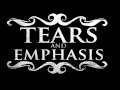 Tears And Emphasis - Empty Winter Streets 