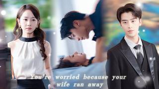 You're worried because your wife ran away.