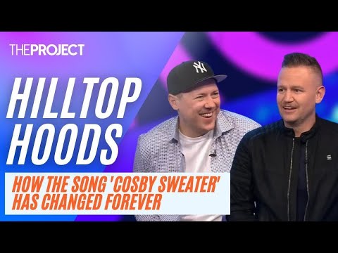 The Hilltop Hoods Explain How Their Song Cosby Sweater Has Changed Forever