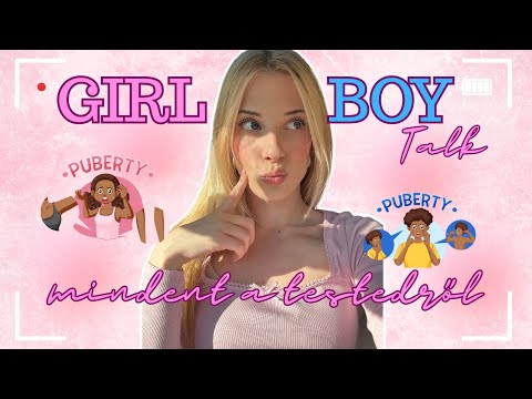 MI TÖRTÉNIK A TESTEMMEL?! | GirlTalk epizód 1 🌸