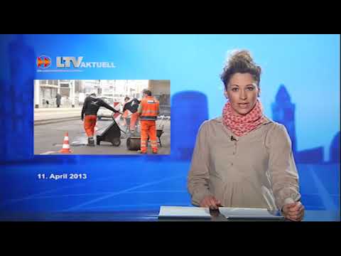 LTV-Aktuell vom Donnerstag - 11.04.2013