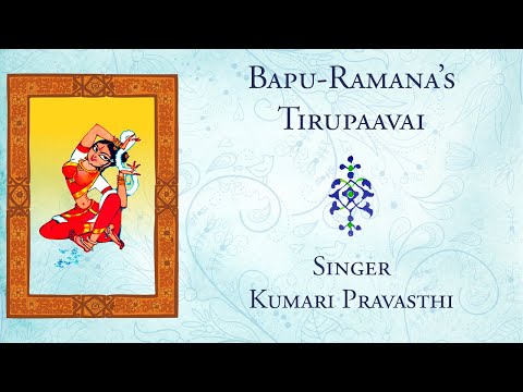 Singer Pravasthi Garu's introduction of Bapu-Ramana's "Tirupaavai" musical videos.
