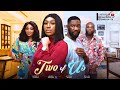 TWO OF US (THE MOVIE) {EBUBE NWAGBO ANTHONY WOOD}-2024 LATEST NIGERIA NOLLYWOOD MOVIE