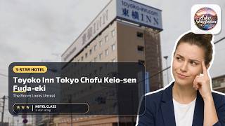Toyoko Inn Tokyo Chofu Keio-sen Fuda-eki - The Room Looks Unreal | Chofu, Japan⭐