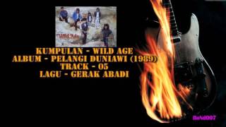 Download lagu Wild Age - Pelangi Duniawi - 05 - Gerak Abadi mp3 Download lagu Wild Age - Pelangi Duniawi - 05 - Gerak Abadi mp3