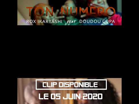 DJ ROX Ikartashi feat Doudou Copa - Ton numéro (Teaser)