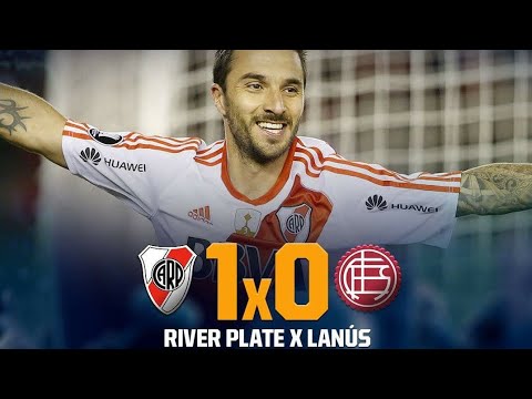 River Plate 1 x 0 Lanús - Gol e melhores momentos...