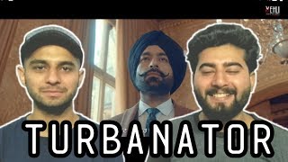 Turbanator - Tarsem Jassar | REACTION !