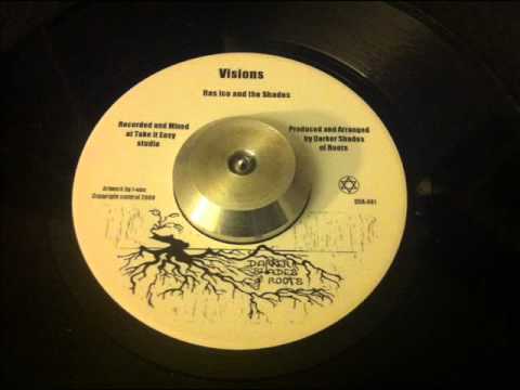 Ras Ico and the Shades - Visions
