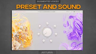 Video thumbnail for ARTURIA - Augmented VOICES Preset And Sound by SoundSource