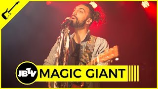 Magic Giant - Let&#39;s Start Again | Live @ JBTV