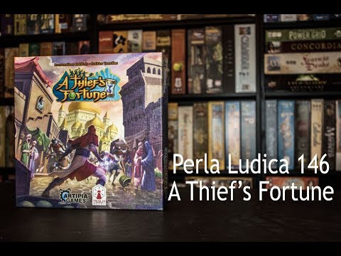 Perla Ludica 146 - A Thief's Fortune