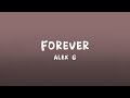 Alex G Forever Lyrics