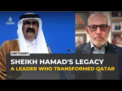 Sheikh Hamad built the Qatar the world knows today, says Adam Ereli