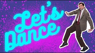Lets Dance!  NEW Song  Mr Bean Official