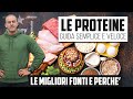 LE PROTEINE - Guida semplice - Le MIGLIORI FONTI