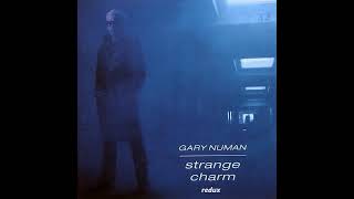 Gary Numan - Strange Charm Redux