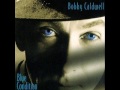 You Go to My Head - Bobby Caldwell