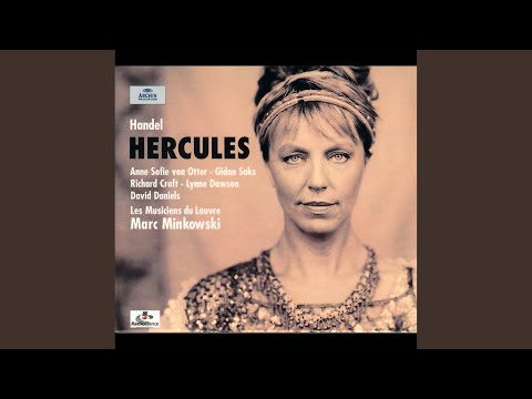 Handel: Hercules, HWV 60 / Act 3 - Recit. acc: "Where shall I fly?"