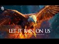 Let It Rain On Us Prophetic Warfare Prayer Instrumental